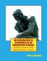 An Introduction to Economics as an Interpretive Science: Mainstream and Heterodox Views - John P. Watkins - 9781494742331