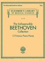The Indispensable Beethoven Collection - Ludwig Van Beethoven - 9781495071607