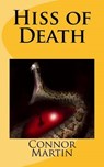 Hiss of Death - MARTIN,  Connor - 9781495905360