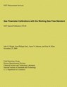 Gas Flowmeter Calibrations with the Working Gas Flow Standard - Jean-Philippe Kayl - 9781495921469