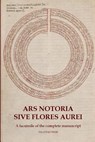 Ars Notoria Sive Flores Aurei: A facsimile of the complete manuscript - Palatino Press - 9781495943119