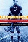 Bodies Built for Game - Natalie Diaz - 9781496217738