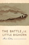 The Battle of the Little Bighorn - Mari Sandoz - 9781496229113
