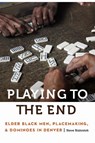 Playing to the End - Steve Bialostok - 9781496244710