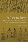 The Pursuit of Family - Thomas Grillot - 9781496247551