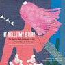 It Tells My Story - Teresa Duryea Wong - 9781496247902