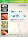 Patellar Instability - Dr. Shital N Parikh - 9781496380821