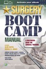 Surgery Boot Camp Manual - Alok Gupta ; Daniel B. Jones - 9781496383440