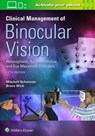 Clinical Management of Binocular Vision - Mitchell Scheiman ; Bruce Wick - 9781496399731