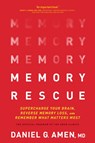 Amen MD Daniel G: Memory Rescue - Amen MD Daniel G - 9781496425614