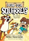 Boy Meets Squirrels - Mike Nawrocki - 9781496435026