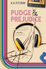 Pudge and Prejudice - A.K. Pittman - 9781496442833
