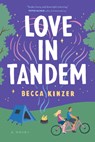 Love in Tandem - Becca Kinzer - 9781496466129