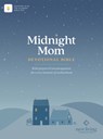 NLT Midnight Mom Devotional Bible - New Living Translation - 9781496482815