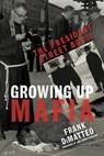 The President Street Boys - Frank DiMatteo Sr. - 9781496705488