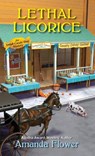 Lethal Licorice - Amanda Flower - 9781496706416