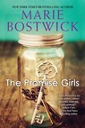 The Promise Girls - Marie Bostwick - 9781496709226