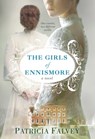 The Girls of Ennismore - Patricia Falvey - 9781496709967