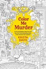 Color Me Murder - Krista Davis - 9781496716408