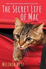The Secret Life of Mac - Melinda Metz - 9781496718990