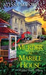Murder at Marble House - Alyssa Maxwell - 9781496720696