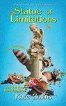 Statue of Limitations - Kate Collins - 9781496724335
