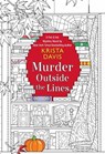 Murder Outside the Lines - Krista Davis - 9781496724632
