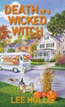 Death of a Wicked Witch - Lee Hollis - 9781496724953