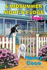 A Midsummer Night's Fudge - Nancy Coco - 9781496735539