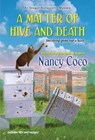 A Matter of Hive and Death - Nancy Coco - 9781496735621