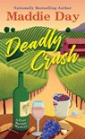 Deadly Crush - Maddie Day - 9781496742346