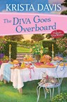 The Diva Goes Overboard - Krista Davis - 9781496743428