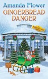 Gingerbread Danger - Amanda Flower - 9781496743756