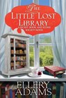 The Little Lost Library - Ellery Adams - 9781496743800