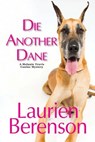 Die Another Dane - Laurien Berenson - 9781496746672