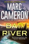 Bad River - Marc Cameron - 9781496749772