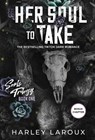 Her Soul to Take - Harley Laroux - 9781496752895