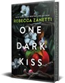 One Dark Kiss: Deluxe Special Edition - Rebecca Zanetti - 9781496756305