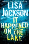 It Happened on the Lake - Lisa Jackson - 9781496756770