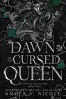 Dawn of the Cursed Queen - Amber V. Nicole - 9781496758118