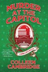 Murder at the Capitol - Colleen Cambridge - 9781496760180