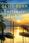 Fortunate Harbor - Davis Bunn - 9781496762887
