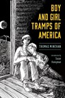 Boy and Girl Tramps of America - Thomas Minehan ; Susan Honeyman - 9781496843623