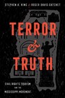 Terror and Truth - Stephen A. King ; Roger Davis Gatchet - 9781496846549
