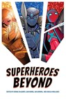 Superheroes Beyond - Cormac McGarry ; Liam Burke ; Ian Gordon - 9781496850102