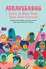 Atravesados - Trevor Boffone ; Cristina Herrera - 9781496854490