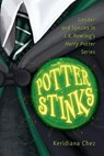 Potter Stinks - Keridiana Chez - 9781496857323