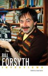Bill Forsyth - Lloyd Sachs - 9781496863171