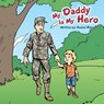 My Daddy Is My Hero - Rachel Mann - 9781496968623