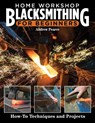 Home Workshop Blacksmithing for Beginners - Andrew Pearce - 9781497103115